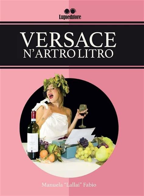 versace n'artro litro canzone